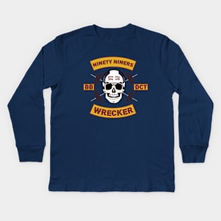 Ninety Niners-Wrecker! Kids Long Sleeve T-Shirt